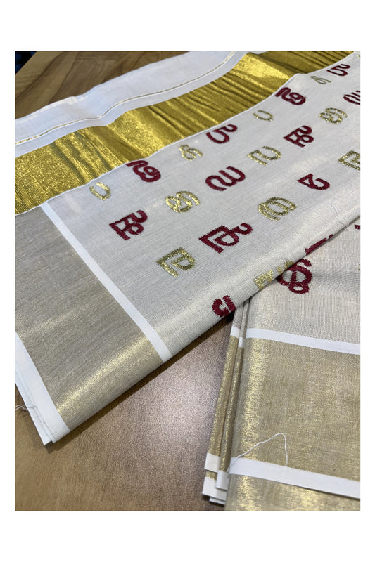 Southloom Kerala Tissue Kasavu Saree with Maroon and Gold Malayalam Aksharamala Embroidery Work on Body