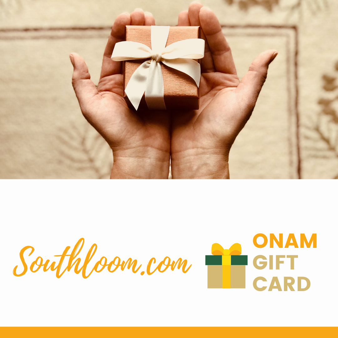 Southloom.com Onam Gift Card #SupportWeavers #Onakkodi